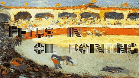 Fetus in oil painting Game