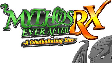 Mythos Ever After: A Cthulhu Dating Sim RX Game