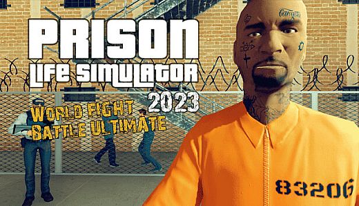 Prison Life Simulator 2023- World FIGHT Battle ULTIMATE