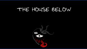 The House Below