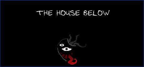 The House Below Game