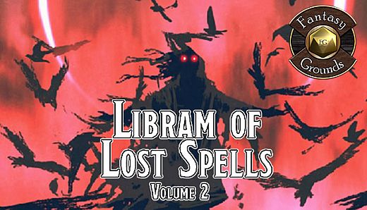 Fantasy Grounds - Libram of Lost Spells, Volume 2 (5E)