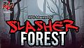 RPG Maker MV - POP: Slasher Forest