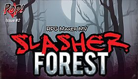 RPG Maker MV - POP: Slasher Forest