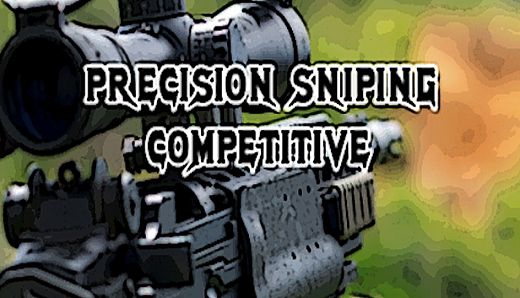 Precision Sniping: Competitive