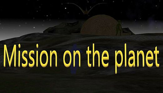 Mission on the planet