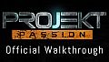 Projekt Passion — Season 1 Walkthrough