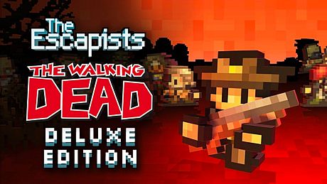 The Escapists: The Walking Dead Deluxe