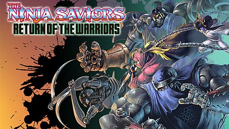 The Ninja Saviors: Return of the Warriors Game