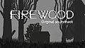 Firewood Soundtrack