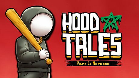 Hood Tales Part 1: Morocco Game
