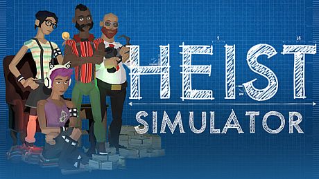 Heist Simulator Game