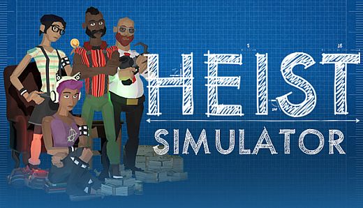 Heist Simulator