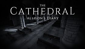 The Cathedral: Allison's Diary