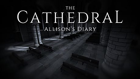 The Cathedral: Allison's Diary Game