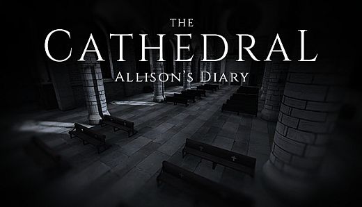 The Cathedral: Allison's Diary