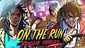 On the Run: Rogue Heroes