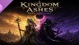 Kingdom of Ashes - Day & Night