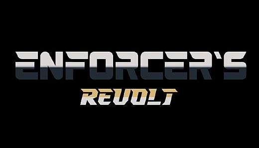 Enforcers Revolt
