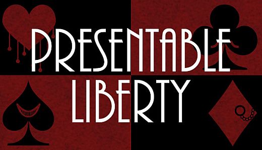 Presentable Liberty Remake