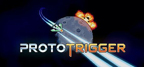 Proto Trigger