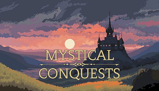 Mystical Conquests