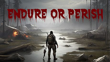 Endure or Perish Game