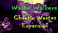 Waste Walkers Chaotic Wastes DLC