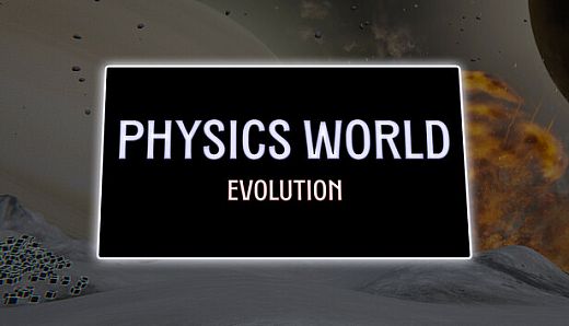 Physics World: Evolution