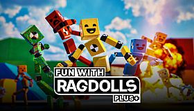 Fun with Ragdolls Plus