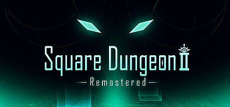 Square Dungeon 2: Remastered