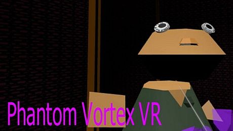 Phantom Vortex VR Game