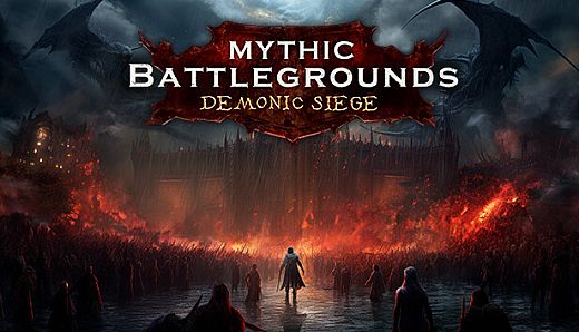 Mythic Battlegrounds: Demonic Siege