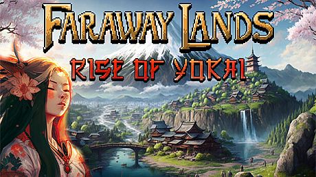 Faraway Lands: Rise of Yokai Game