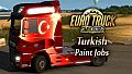 Euro Truck Simulator 2 - Turkish Paint Jobs Pack