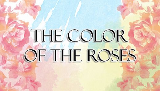 The Color of the Roses