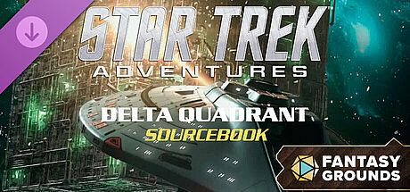 Fantasy Grounds - Star Trek Adventures: Delta Quadrant Sourcebook