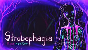 Strobophagia | Rave Horror