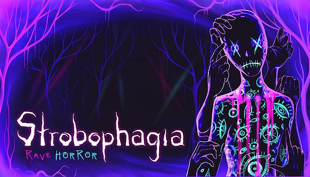 Buy Strobophagia | Rave Horror
