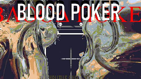 Blood Poker Game