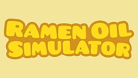 Ramen Oil Simulator