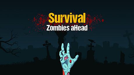 Survival: Zombies aHead Game