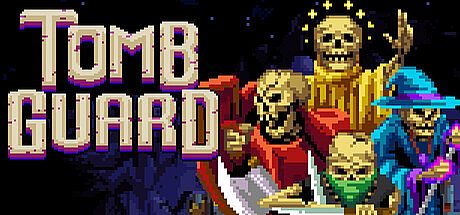 Tomb Guard Game