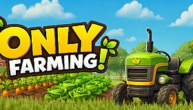 Only Farming - Cozy Harvesting Game