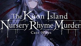 The Kuon Island Nursery Rhyme Murders: Case Notes