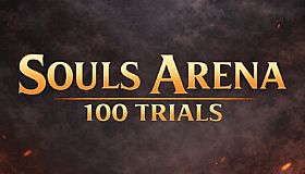 Souls Arena 100 Trials