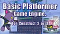 Basic Platformer Game Engine For Construct 2 and 3