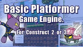 Basic Platformer Game Engine For Construct 2 and 3