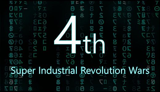4th Super Industrial Revolution Wars