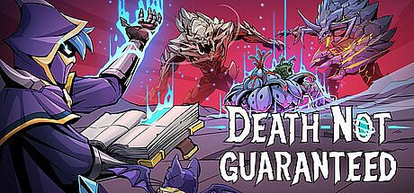 Death Not Guaranteed Game